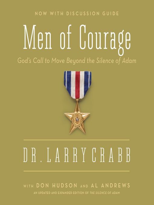 Title details for Men of Courage by Larry Crabb - Available